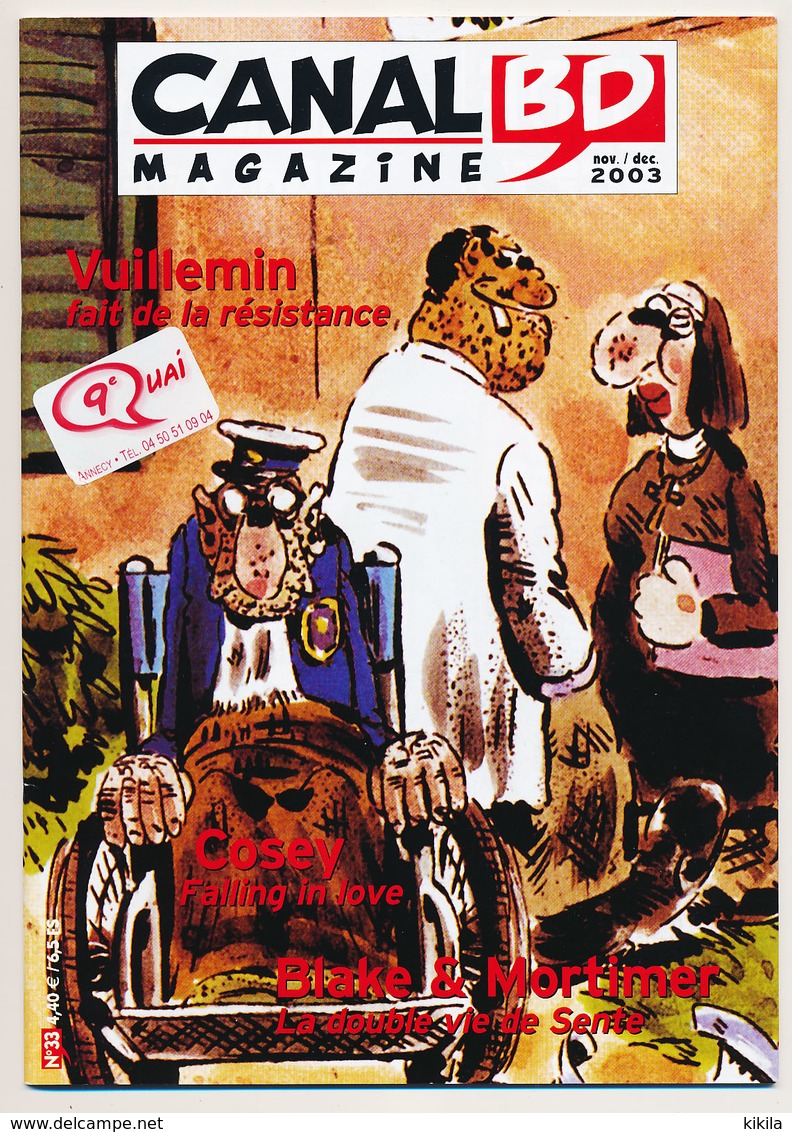 Magazine CANAL BD N° 33 Novembre-décembre 2003  Vuillemein  Cosey   Blake & Mortimer - CANAL BD Magazine