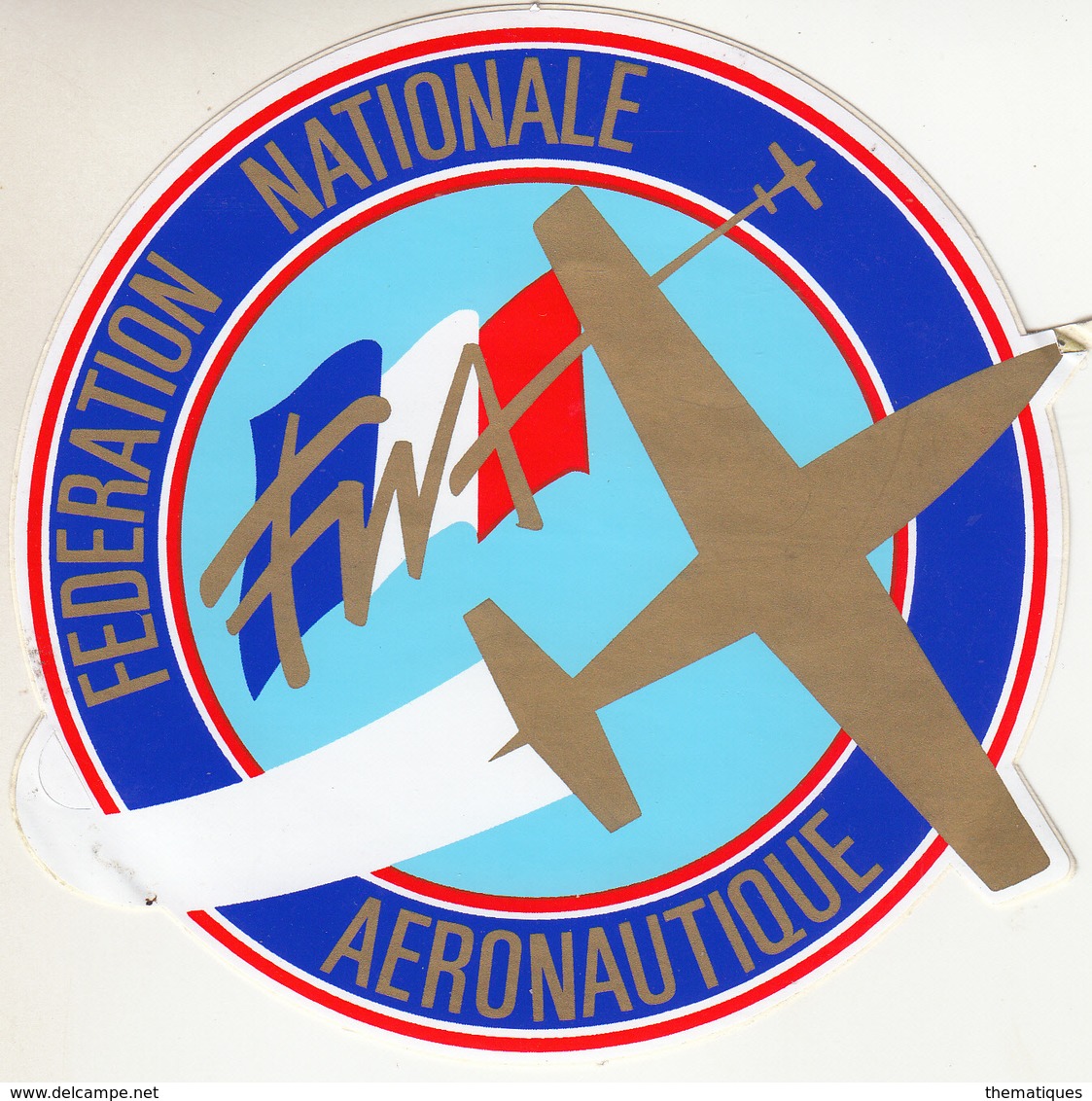 Thematiques Aviation Autocollant Sticker France Fédération Nationale Aéronautique - Autocollants