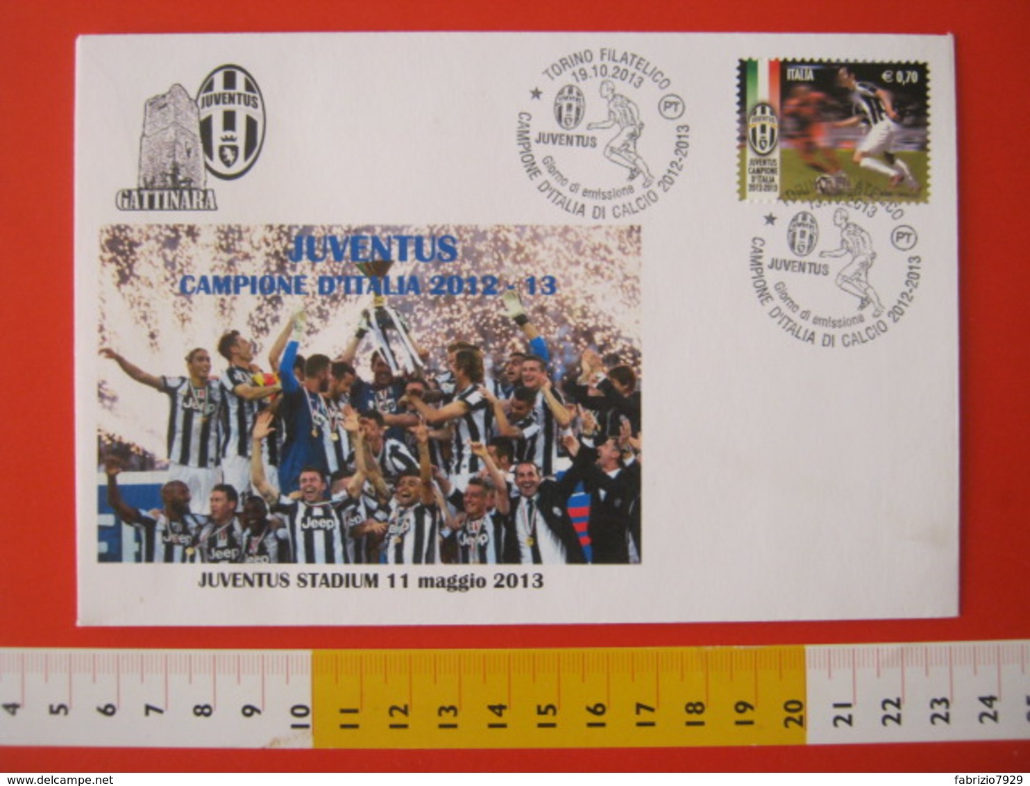 A.09 ITALIA ANNULLO FDC TORINO JUVENTUS CALCIO FOOTBALL VITTORIA CAMPIONATO - 2013 - BUSTA 1 GATTINARA CLUB - Club Mitici