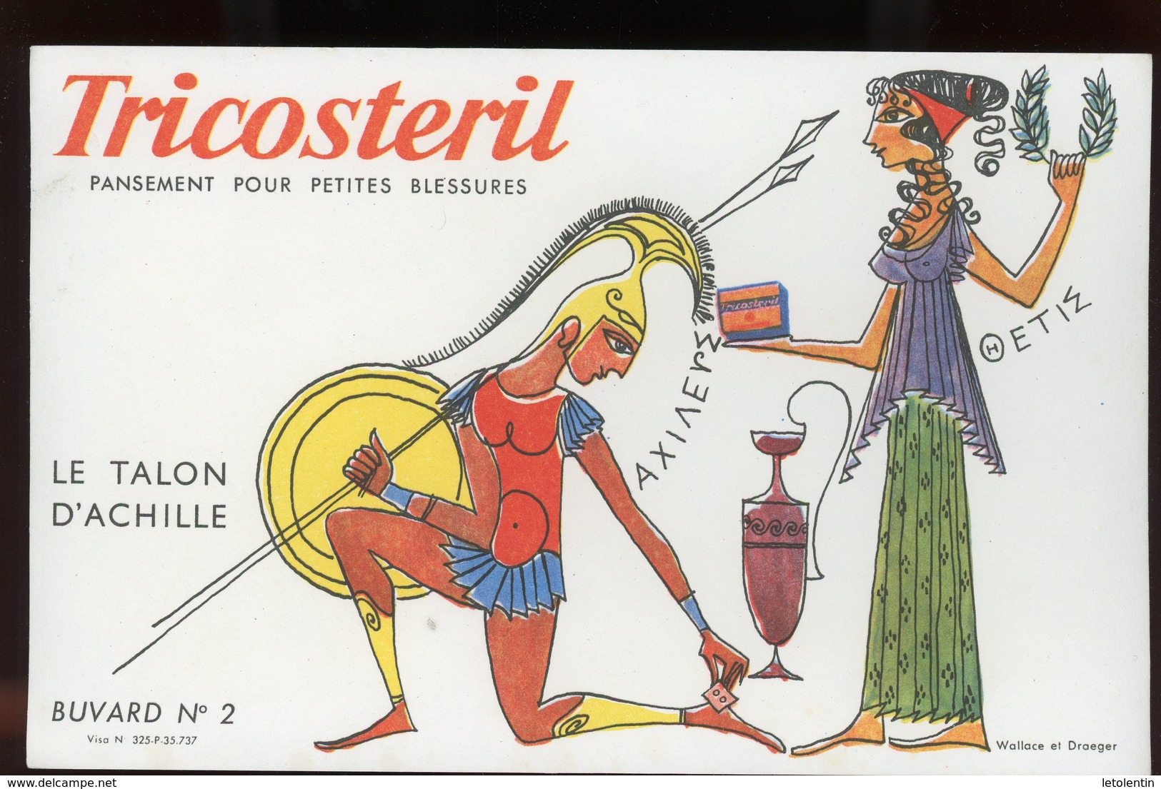 BUVARD:  TRICOSTÉRIL - LE TALON D'ACHILLE - FORMAT  13,5X21 Cm - Produits Pharmaceutiques