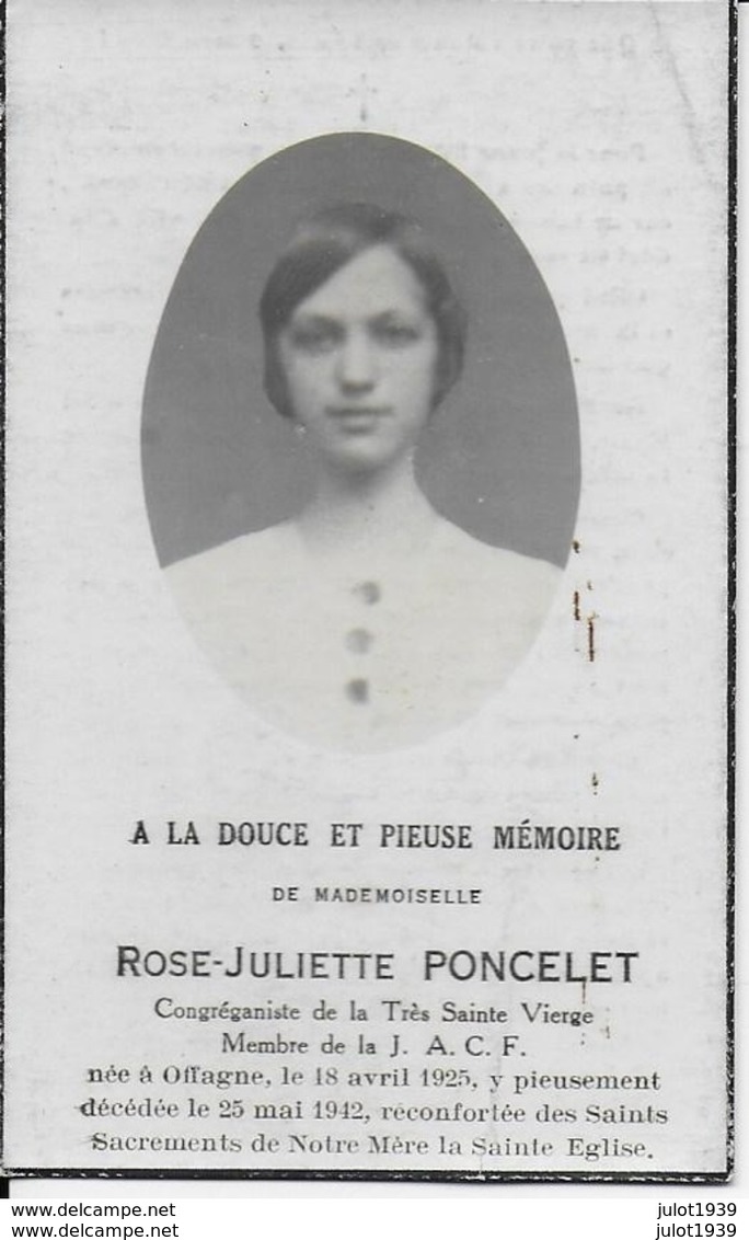 OFFAGNE ..-- J.A.C.F . Mademoiselle Rose PONCELET . Née En 1925 , Décédée En 1942 . - Paliseul