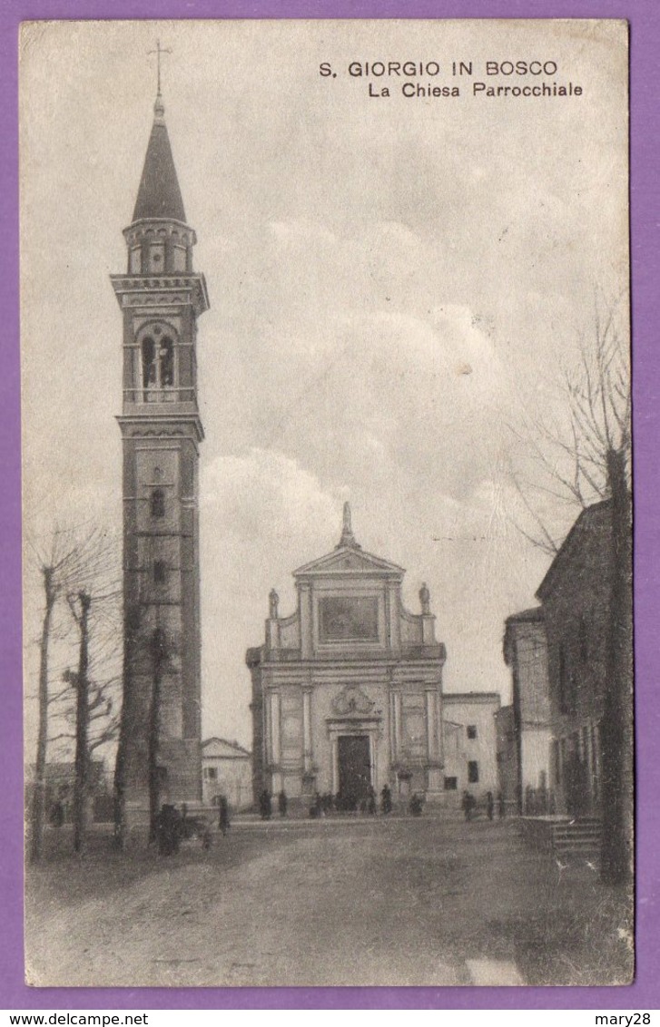 Italie Venetie Padou San Giorgio In Bosco La Chiesa Parrocchiale 22.02.1919 - Padova (Padua)