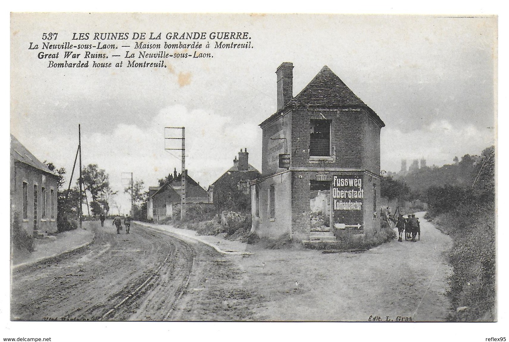 LA NEUVILLE SOUS LAON - Maison Bombardée à Montreuil - Autres & Non Classés