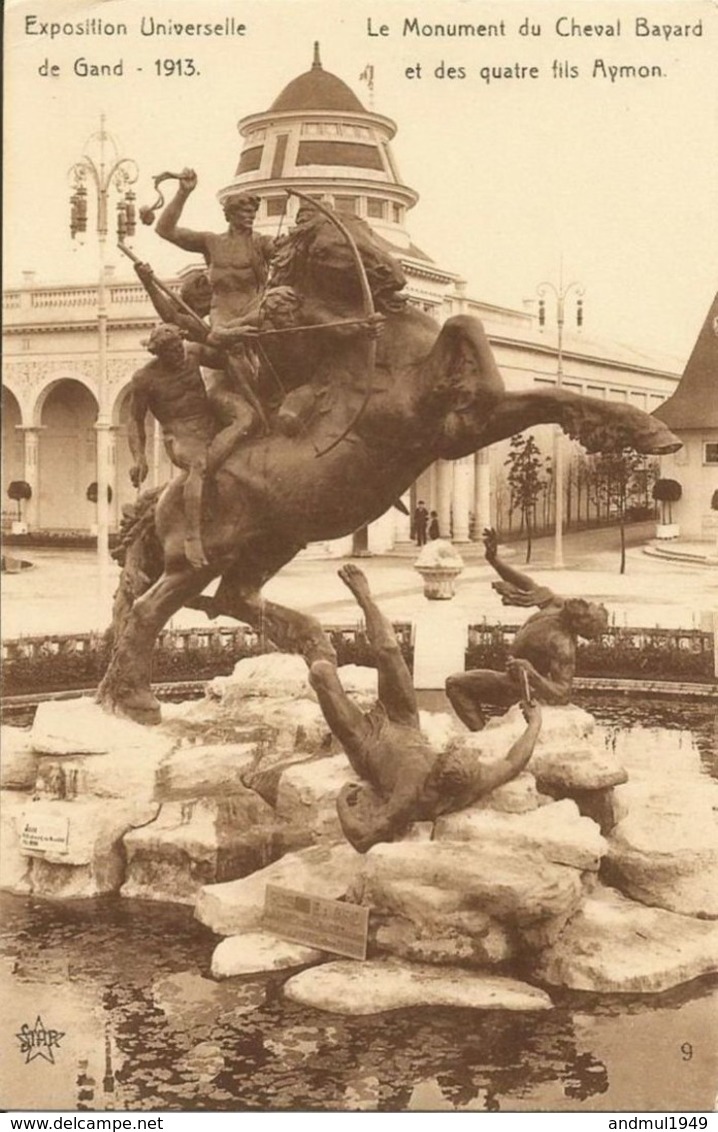 GAND-GENT - Exposition Universelle De 1913 - Le Monument Du Cheval Bayard Et Des 4 Fils Aymon - Gent