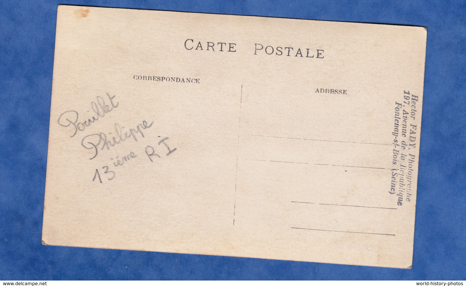 CPA Photo - FONTENAY Sous BOIS - Portrait Du Poilu Philippe Pouillet , 13e Régiment Infanterie Territorial - Hector Fady - Oorlog 1914-18