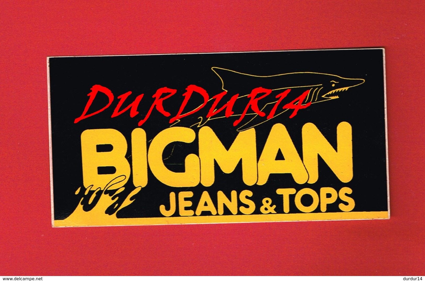 1 Autocollant  BIGMAN JEANS & TOPS - Autocollants