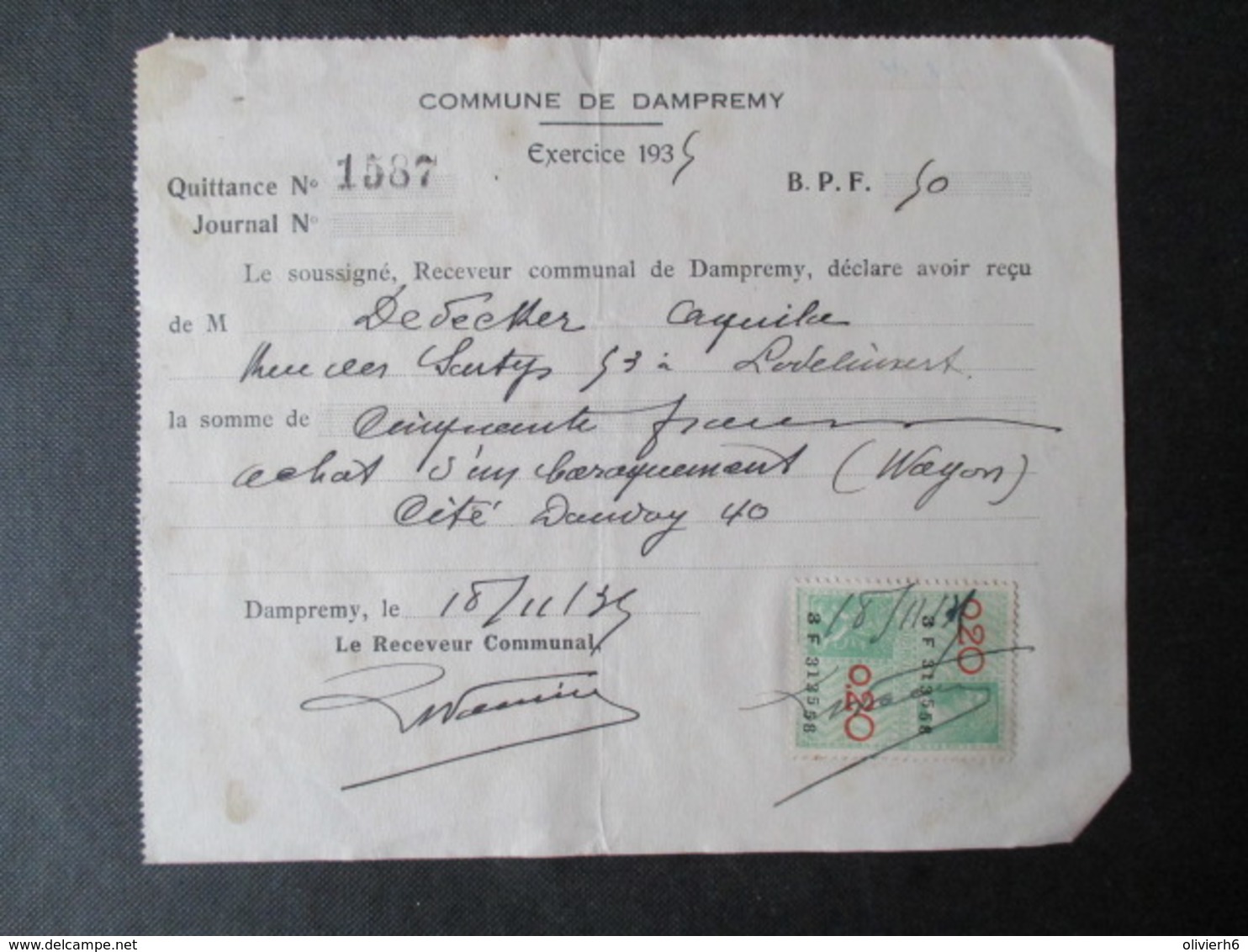 VP QUITTANCE (M1617) COMMUNE DE DAMPREMY (2 VUES) Achat D'un Baraquement (Wagon) Cité DANDOY Exercice 1935 - 1900 – 1949