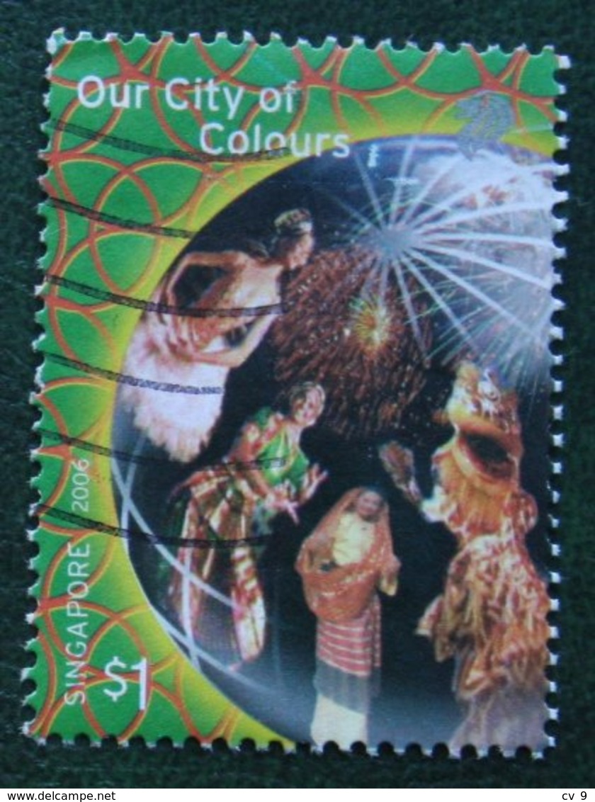 $1  National Day Our City Of Colours 2006 Mi 1612 Used Gebruikt Oblitere SINGAPORE SINGAPUR - Singapur (1959-...)