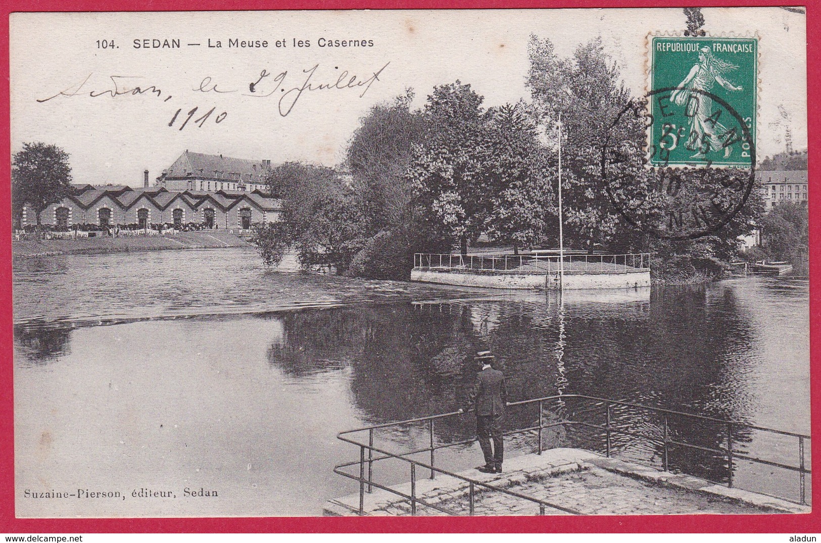 08 - SEDAN   La Meuse Et Les Casernes - Sedan