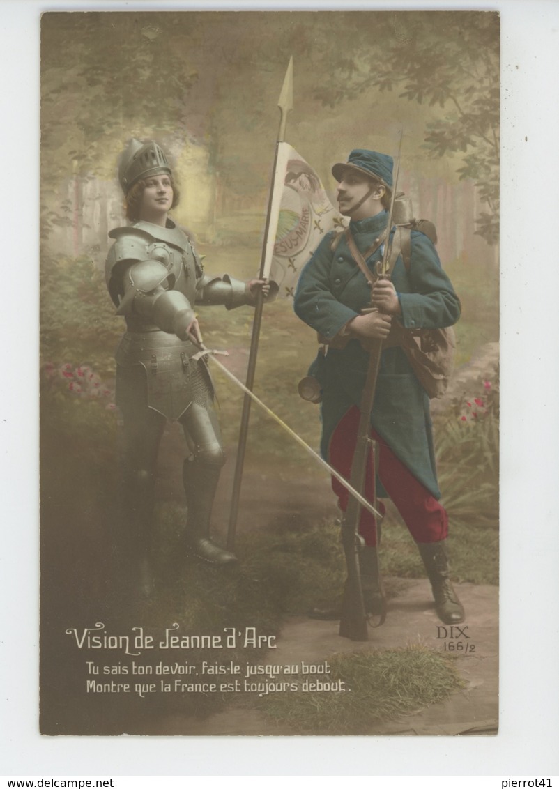 GUERRE 1914-18 - Jolie Carte Fantaisie Avec Poilu "Vision De JEANNE D'ARC " - Guerre 1914-18