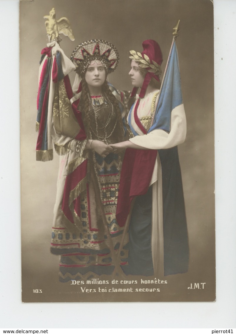 GUERRE 1914-18 - Jolie Carte Fantaisie Femmes Française Et Russe "Des Millions De Coeurs Honnêtes Vers Toi Clament ... - Guerre 1914-18