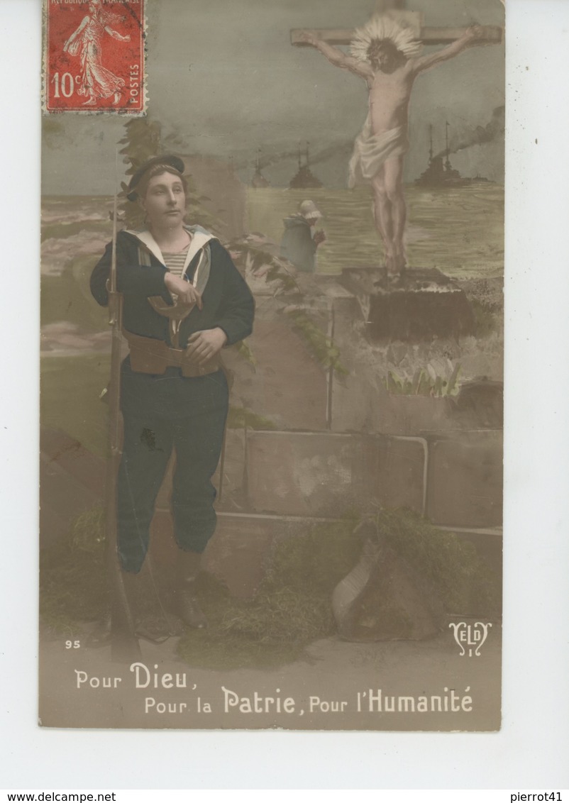 GUERRE 1914-18 - Jolie Carte Fantaisie Marin Et Christ "Pour Dieu, Pour La Patrie , Pour L'Humanité " - Guerre 1914-18