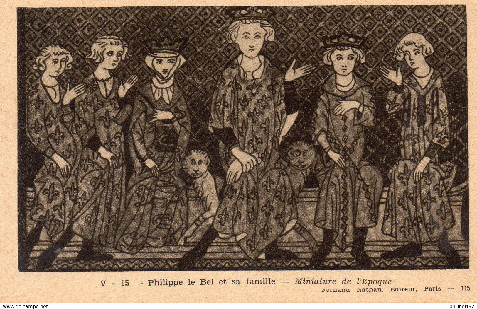 Le Roi De France Philippe IV Le Bel Et Sa Famille. - Histoire