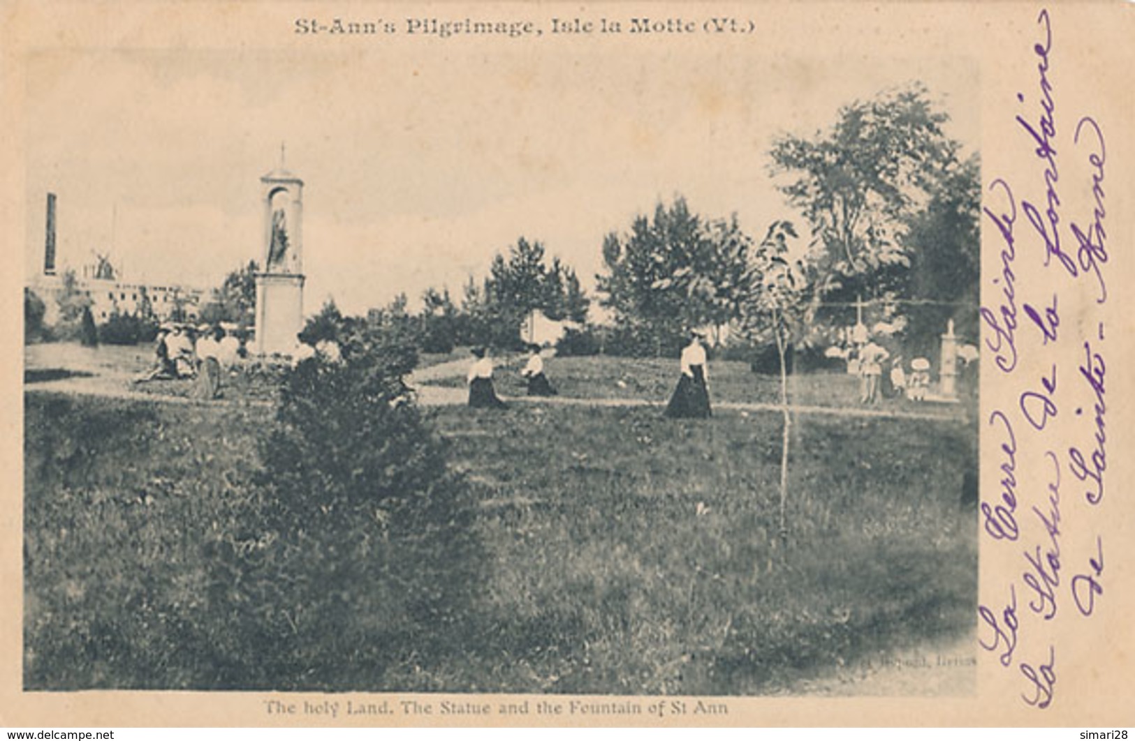 ISLE LA MOTTE - ST-ANN'S PILGRIMAGE - THE HOLY LAND - THE STATUE AND THE FOUNTAIN OF ST ANN - Autres & Non Classés