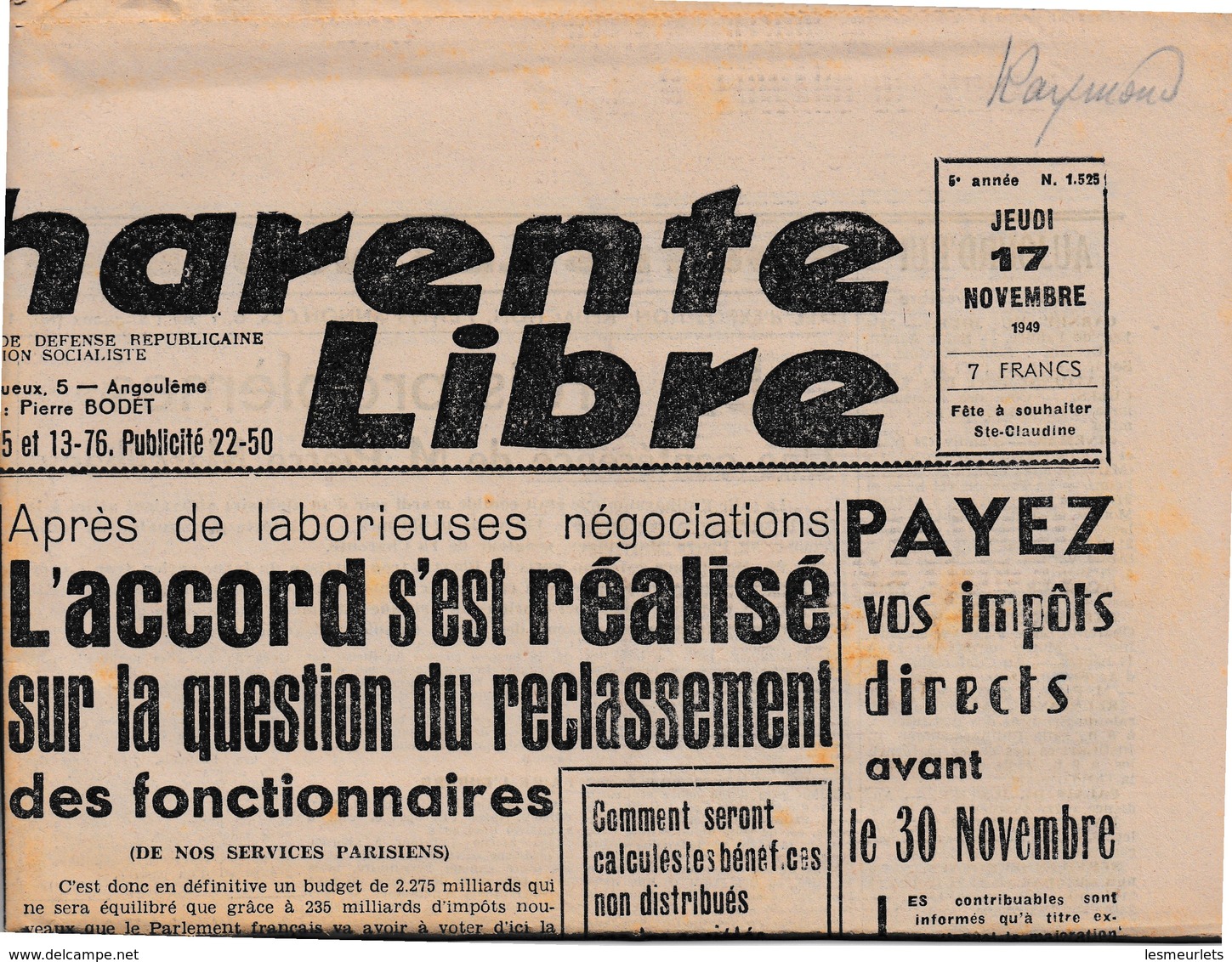 Journal Quotidien La Charente Libre Rue De Périgueux Angoulême Jeudi 17 Novembre 1949 Déstockage à Saisir - Autres & Non Classés