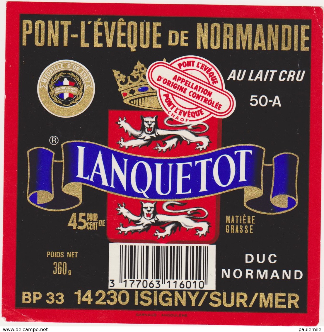 ETIQUETTE DE PONT L'EVEQUE LANQUETOT LES VEYS 50 A  MEDAILLE 1987 - Fromage