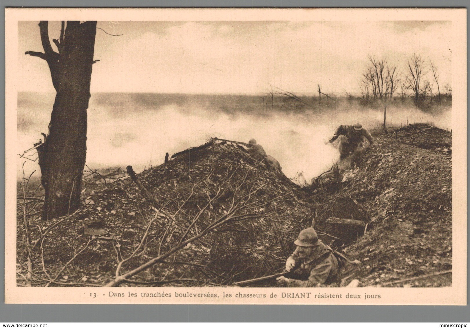 CPA Guerre 14-18 - Dans Les Tranchées Bouleversées, Les Chasseurs De Driant Résistent Deux Jours - Guerre 1914-18