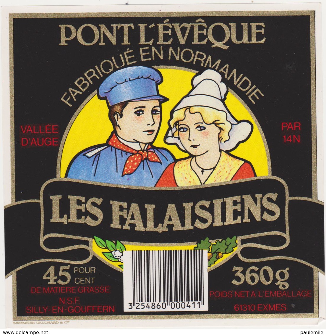 ETIQUETTE DE PONT L'EVEQUE  FPR/GAUTIER/LEVASSEUR LISIEUX 14 574 OU 14 N LES FALAISIENS - Fromage