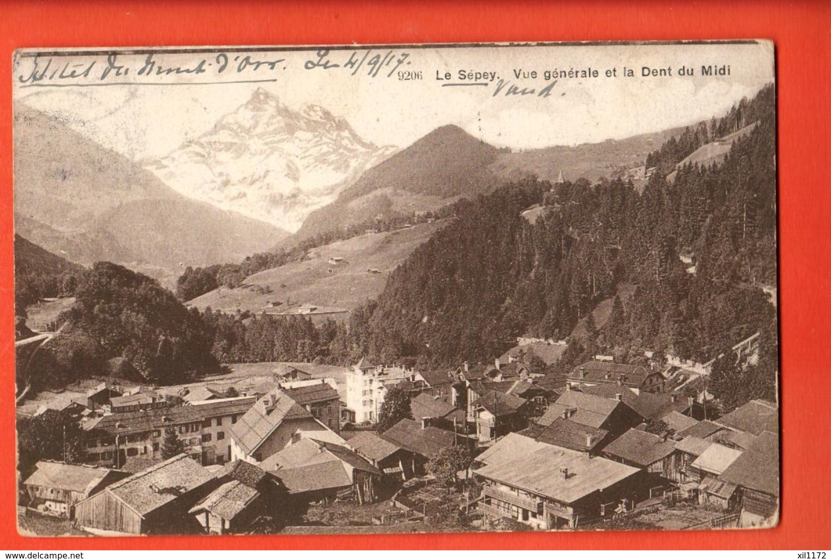 TRQ-31 Le Sépey Vue Générale Et Dent Du Midi. Circulé 1911 Vers La France. Denéréaz 9206 - Altri & Non Classificati