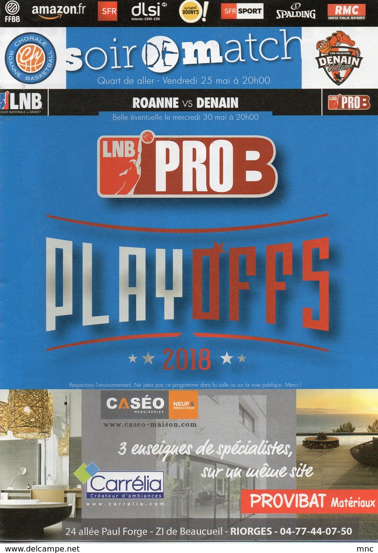 Programme Du Match De Pro B , Pay Offs ROANNE / DENAIN Quart De Finale 25 Mai 2018 - Habillement, Souvenirs & Autres