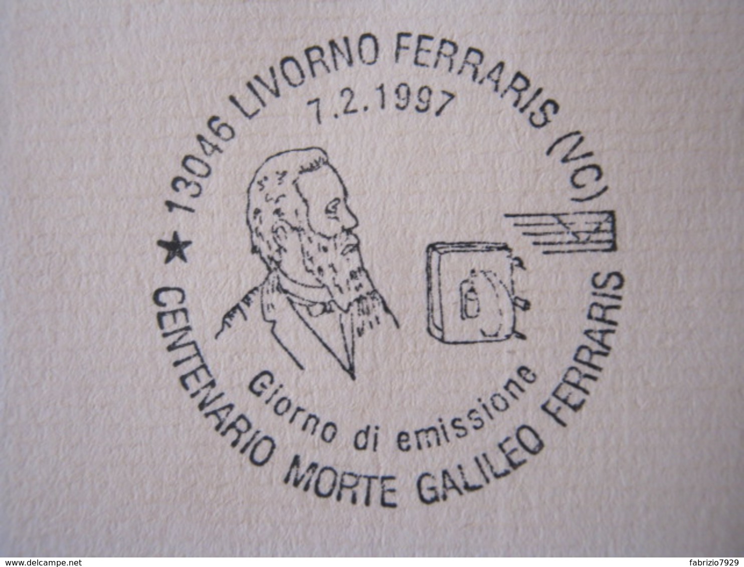 A.09 ITALIA ANNULLO - 1997 LIVORNO FERRARIS VERCELLI 100 ANNI MORTE GALILEO FERRARIS FISICO SCIENZA CAMPO MAGNETICO FDC - Fisica