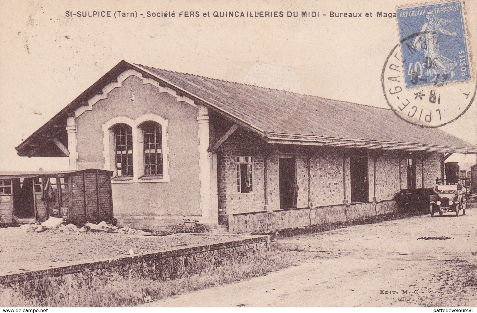 CPA (81) SAINT SULPICE Société Fers Et Quincailleries Du Midi Bureaux Et Magasins (2 Scans) - Saint Sulpice