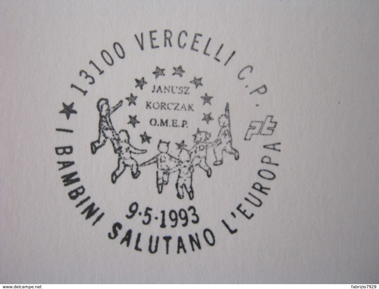 A.09 ITALIA ANNULLO - 1993 VERCELLI I BAMBINI SALUTANO EUROPA KORCZAK INFANZIA - 1993