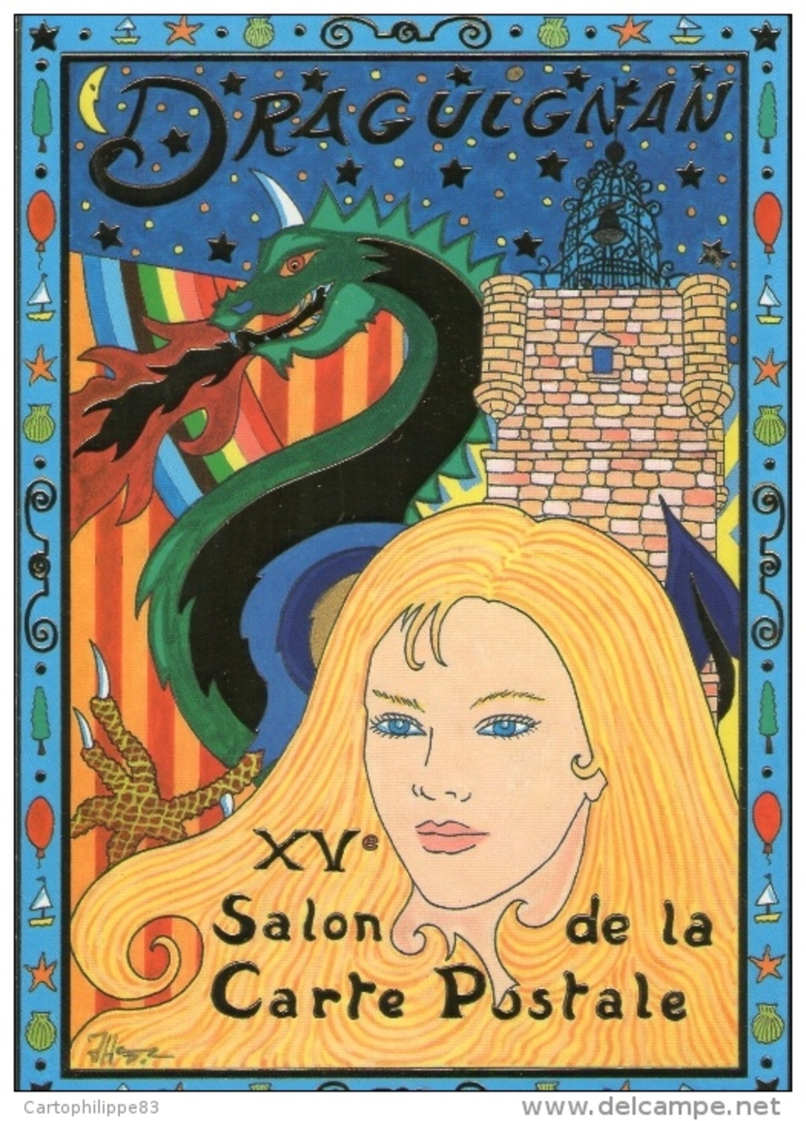 XV° SALON DE LA CP  DE DRAGUIGNAN Illustration PATRICK HAMM   LE  DRAGON - Hamm
