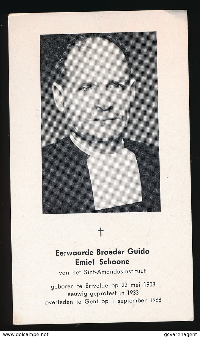 BROEDER GUIDO SCHOONE - ERTVELDE 1908  GENT 1968 - Avvisi Di Necrologio