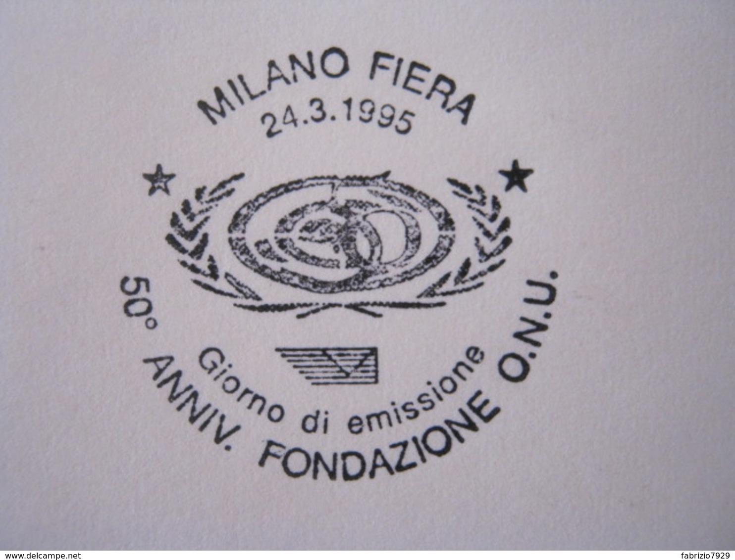 A.09 ITALIA ANNULLO - 1995 MILANO FIERA 50 ANNI FONDAZIONE ONU O.N.U. NAZIONI UNITE FDC - ONU
