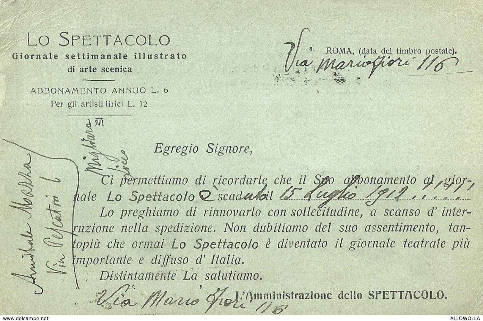 2669 " LO SPETTACOLO-GIORNALE ILLUSTRATO DI ARTE SCENICA - SOLLECITO PER ABBONAMENTO ANNO 1912 " CART.POST.ORIG.SPEDITA - Altri & Non Classificati