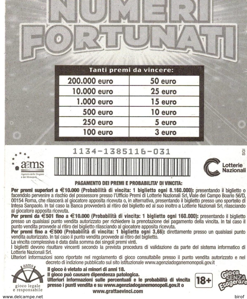 GRATTA E VINCI   - NUMERI FORTUNATI Codice DD NUMERO 16   DA € 3.00 - USATO (SERIE AAMS) - Biglietti Della Lotteria