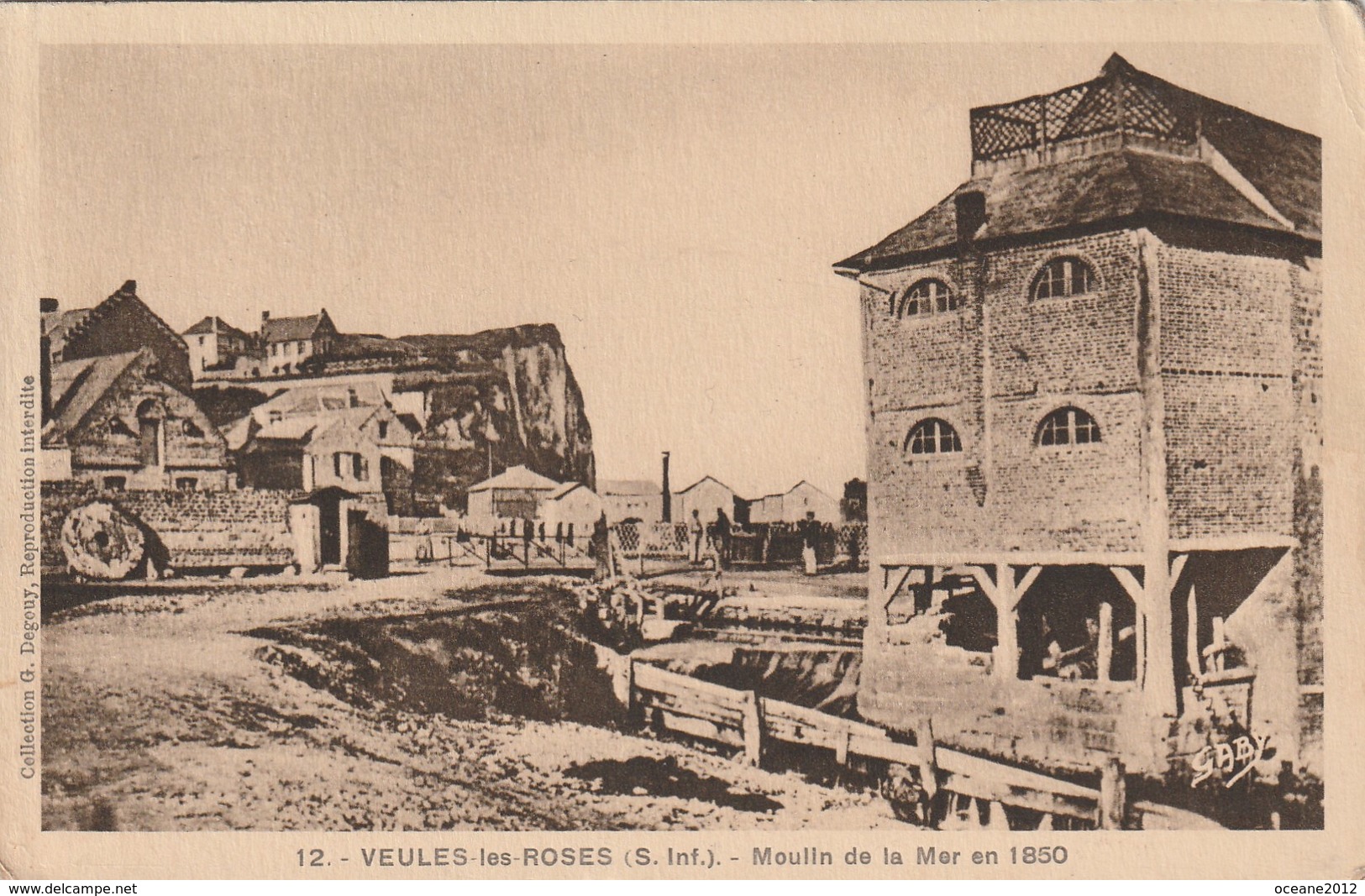 76 Veules Les Roses. Moulin De La Mer En 1850 - Veules Les Roses