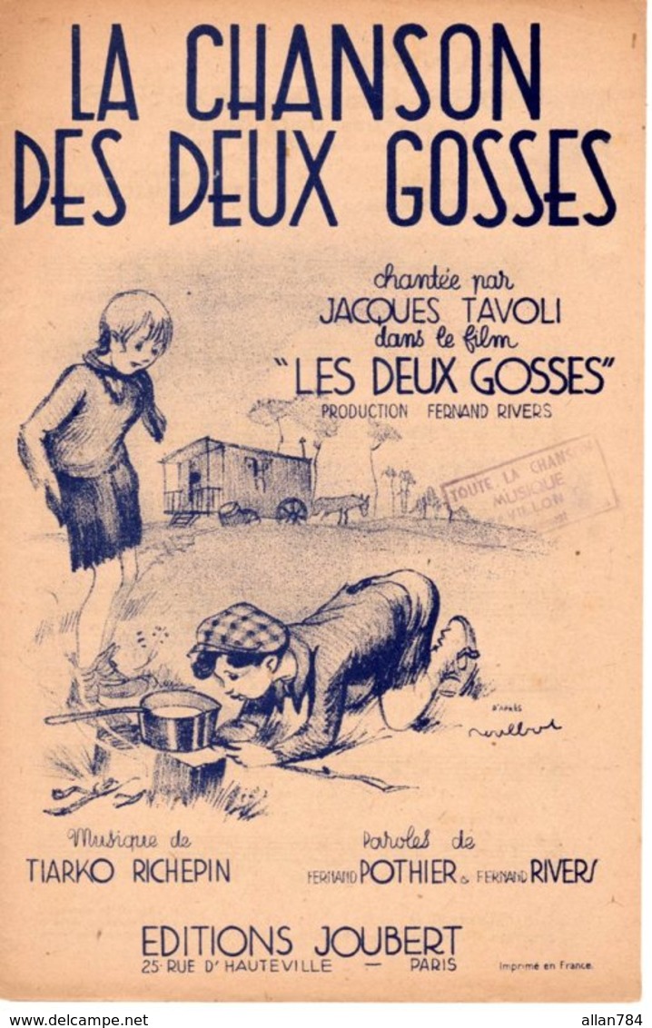 1936 - TRES BELLE PARTITION CHANSON DU FILM LES 2 GOSSES - ILLUSTRATEUR POULBOT - EXC ETAT - - Spartiti