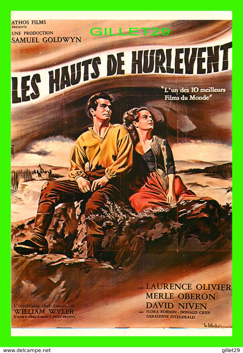 AFFICHES DE FILM - LES HAUTS DE HURLEVENT AVEC LAURENCE OLIVIER, MERLE OBERON & DAVID NIVEN - F. NUGERON - - Affiches Sur Carte