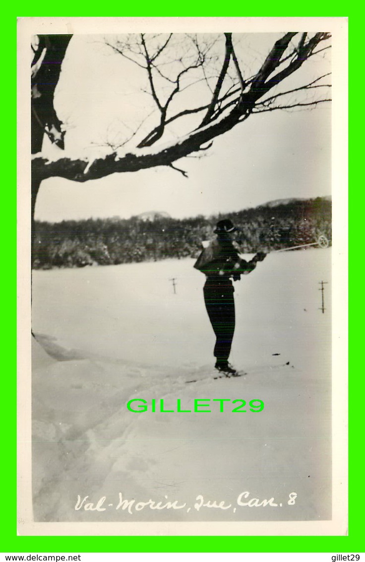 VAL-MORIN, QUEBEC - ON FAIT DU SKI EN HIVER DANS CETTE RÉGION - ANIMÉE - VRAI CARTE-PHOTO - - Autres & Non Classés