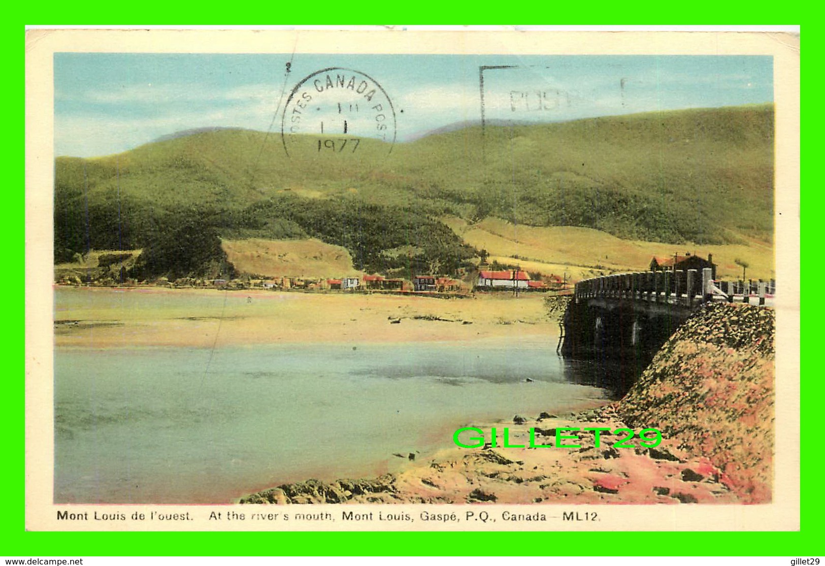 GASPÉ, QUEBEC - AT THE RIVER'S MOUTH, MONT-LOUIS & THE BRIDGE - M.L. - CIRCULÉE EN 1977 - - Gaspé