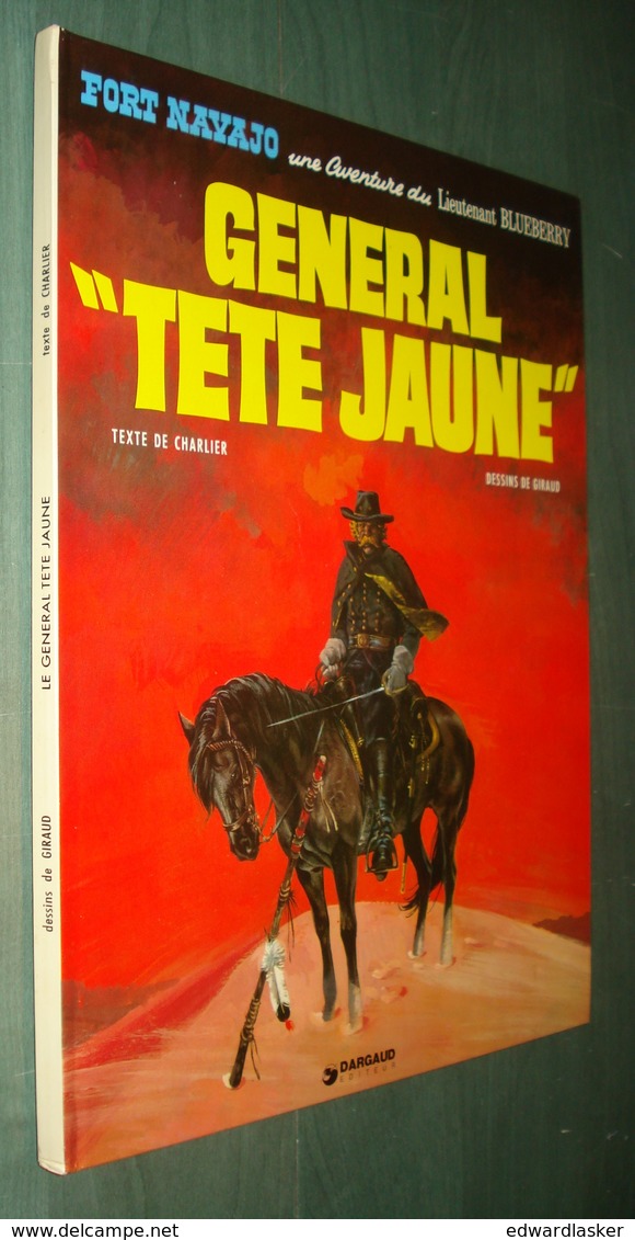 BLUEBERRY 10 : Général "Tête Jaune" - Charlier Giraud - Réédition 1978 - TBE - Blueberry