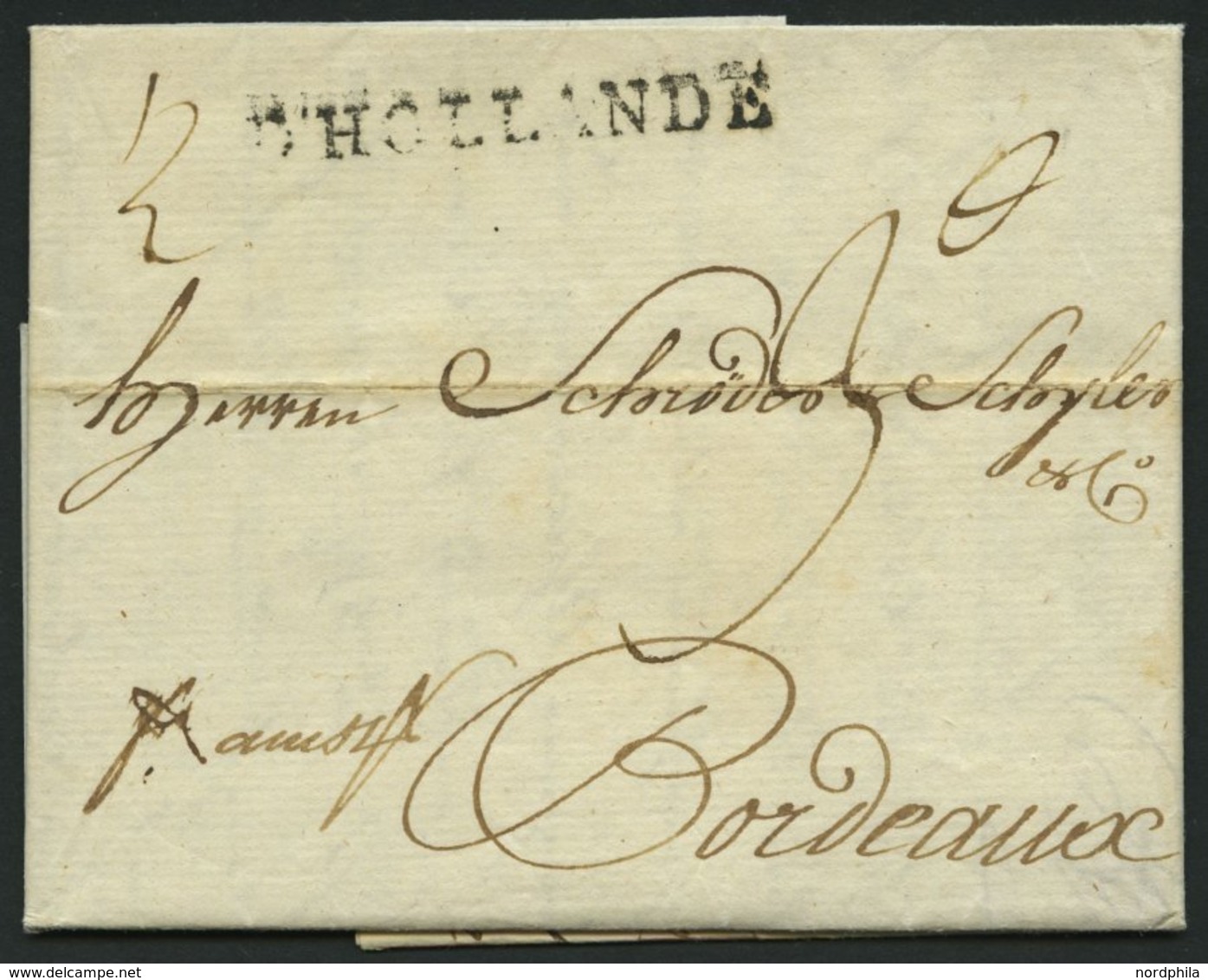 HAMBURG - GRENZÜBERGANGSSTEMPEL 1797, D` HOLLANDE, L1 Auf Brief Von Hamburg Nach Bordeaux, Registraturbug, Pracht - Vorphilatelie