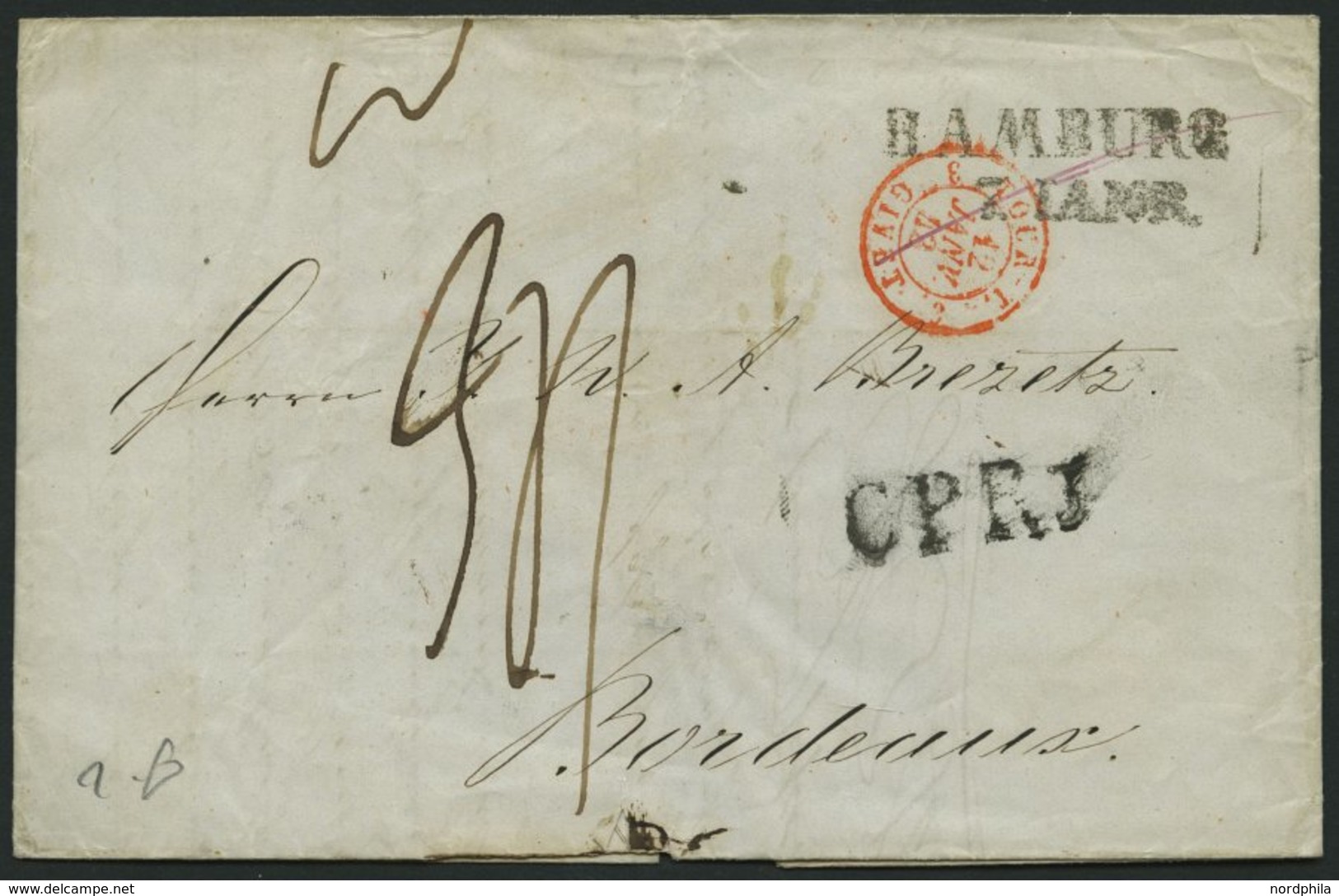 HAMBURG - GRENZÜBERGANGSSTEMPEL 1843, C P R 3, L1 Auf Brief Von Hamburg (L2) Nach Bordeaux, Pracht - Vorphilatelie