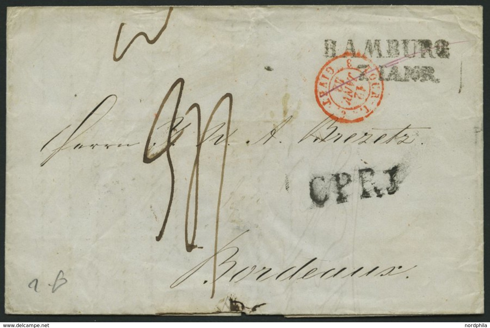 HAMBURG - GRENZÜBERGANGSSTEMPEL 1843, C P R 3, L1 Auf Brief Von Hamburg (L2) Nach Bordeaux, Pracht - Prefilatelia