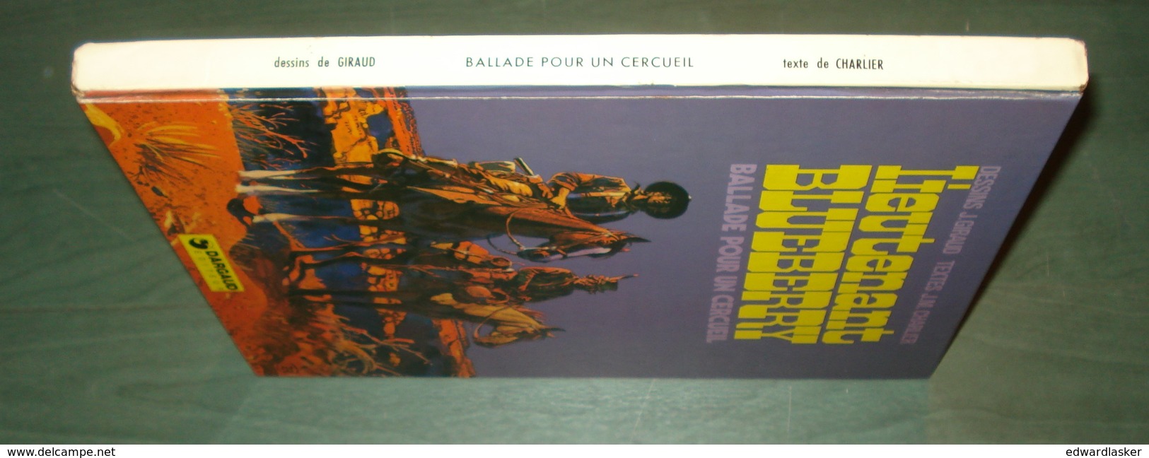 BLUEBERRY 15 : Ballade Pour Un Cercueil - Charlier Giraud - EO 1974 - Bon état - Blueberry