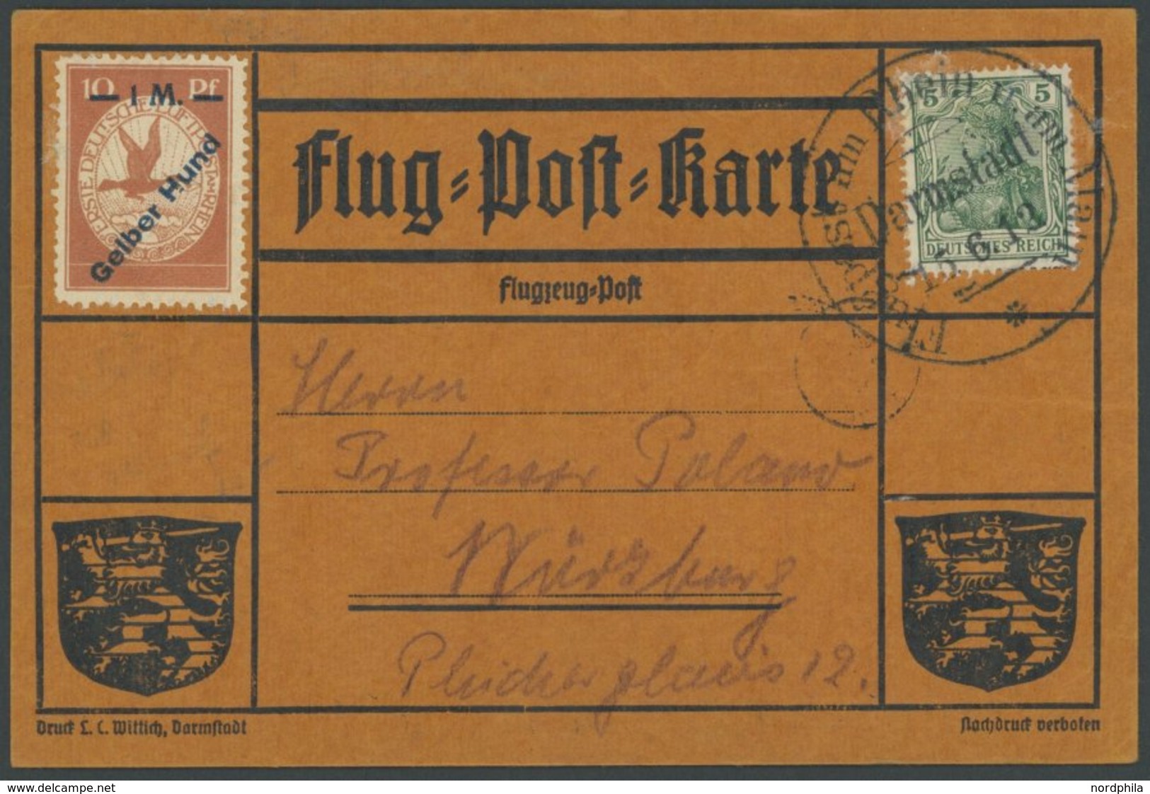 1912, 1 M. Gelber Hund Mit Plattenfehler 14 Gespaltenes T Und H Von Hund Gebrochen, Nicht Entwertet, Auf Flugpostkarte M - Zeppelin