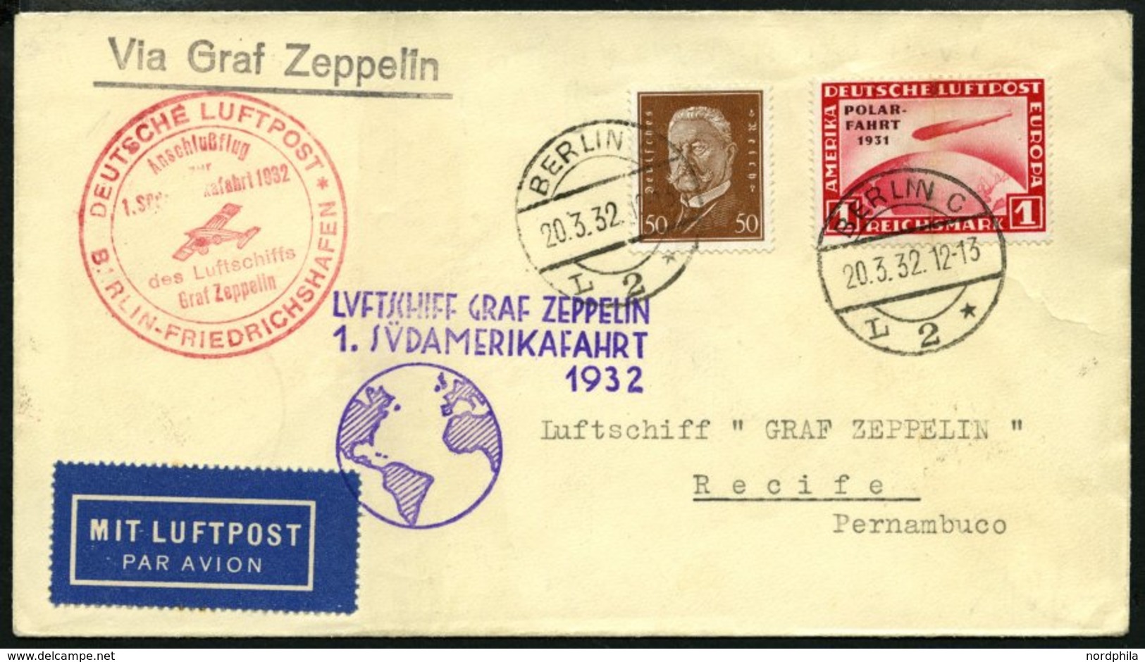 ZEPPELINPOST 138B BRIEF, 1932, 1. Südamerikafahrt, Anschlussflug Ab Berlin, Frankiert Mit 1 RM Polarfahrt, Prachtkarte - Zeppeline