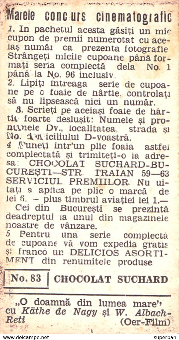 TRADING CARD - PUBLICITÉ / ADVERTISING : CHOCOLAT SUCHARD - CINÉMA : KÄTHE VON NAGY, W. ALBACH-RETI ~ 1935 - '40 (aa547) - Acteurs