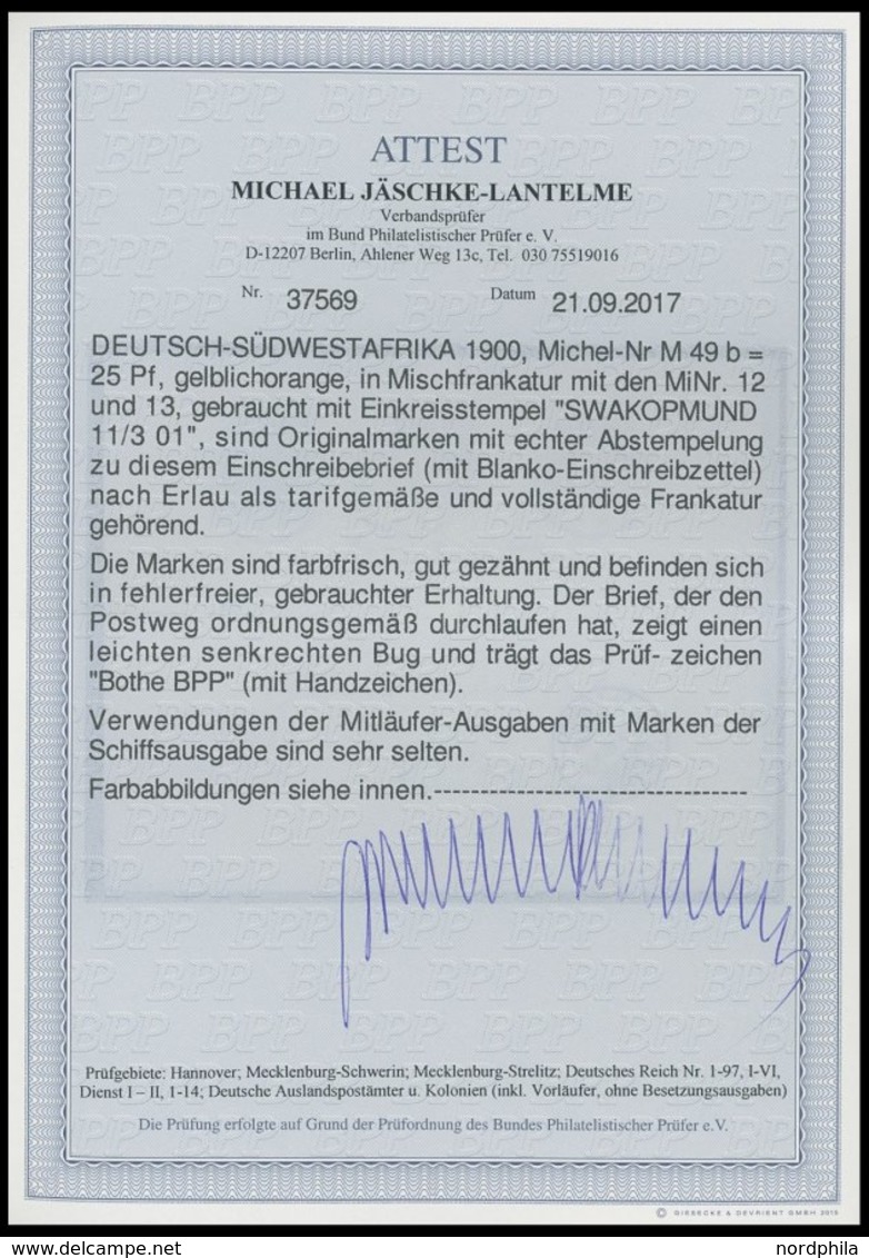 DSWA M 49b,12/3 BRIEF, 1901, Mitläufer: 25 Pf. Gelblichorange In Mischfrankatur Mit 5 Und 10 Pf. Schiffstype Auf Portoge - Africa Tedesca Del Sud-Ovest