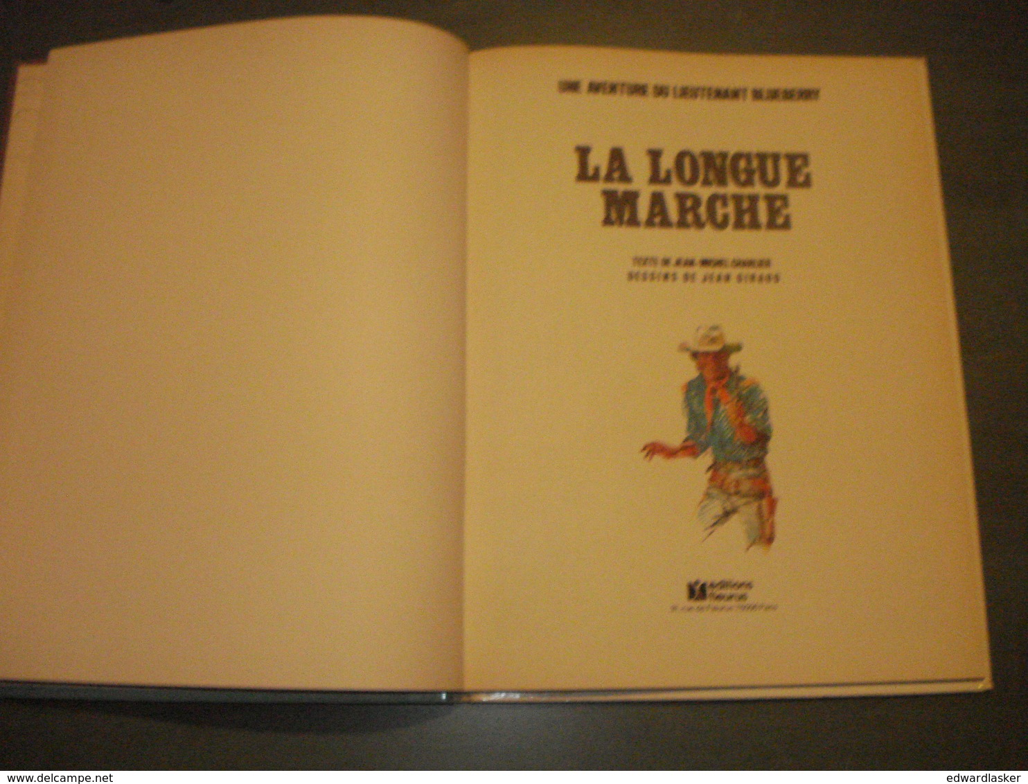 BLUEBERRY 19 : La Longue Marche- Charlier Giraud - EO Fleurus 1980 - Très Bon état - Blueberry