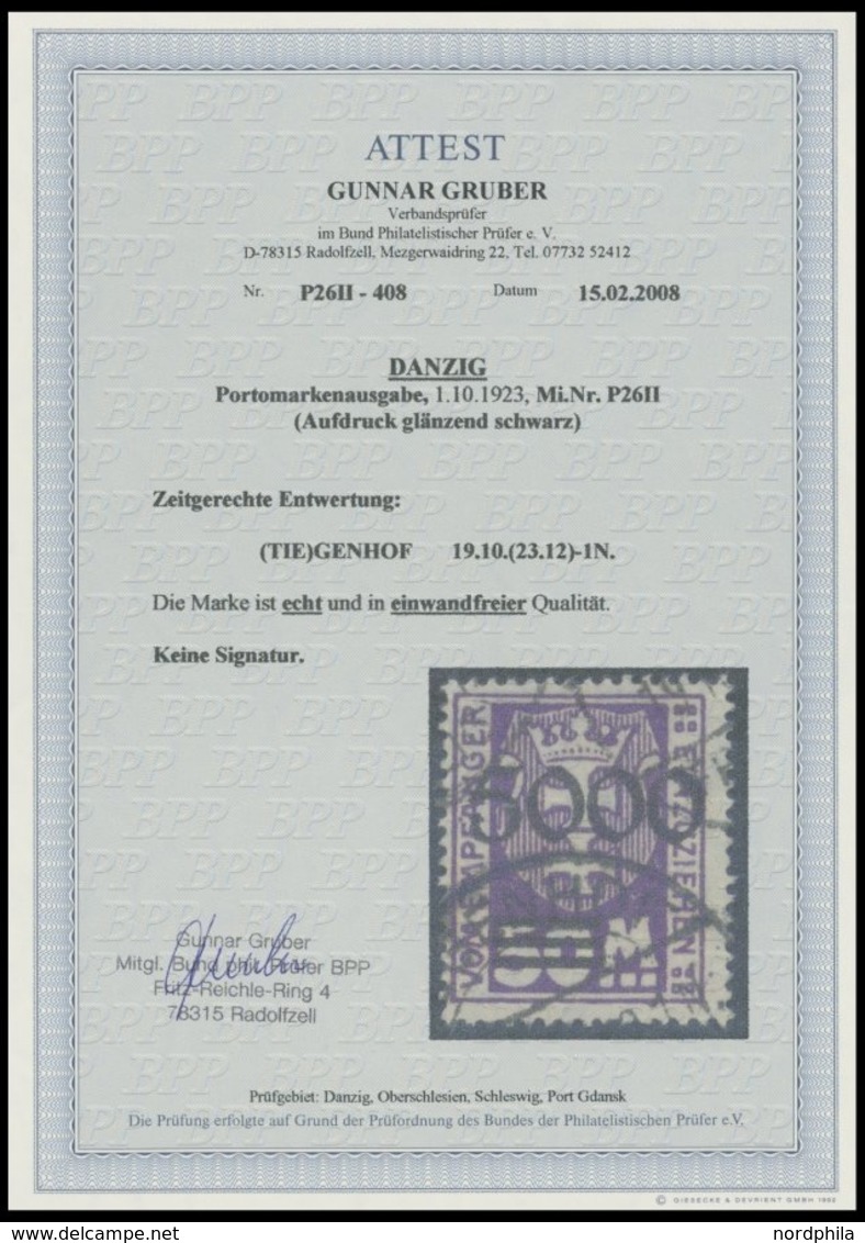 PORTOMARKEN P 26II O, 1923, 5000 Auf 50 M. Dunkelpurpur, Aufdruck Glänzend, Zeitgerechte Entwertung (TIE)GENHOF, Pracht, - Sonstige & Ohne Zuordnung