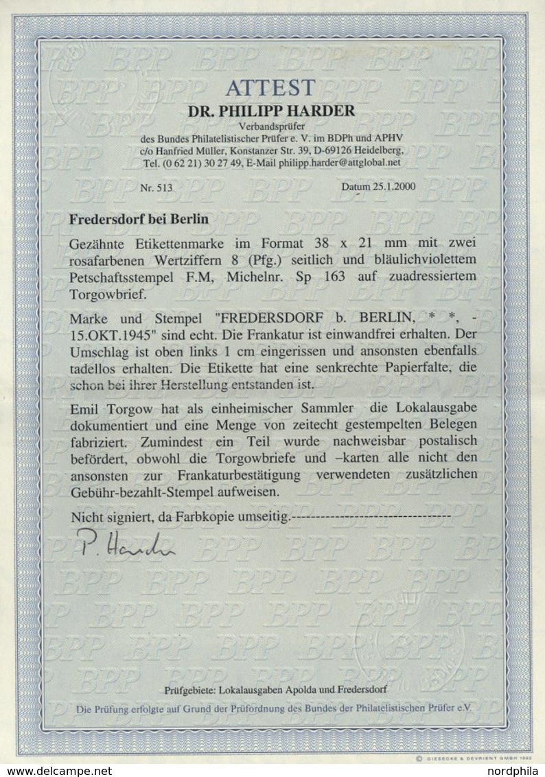 FREDERSDORF Sp 163 BRIEF, 1945, 8 Pf., Rahmengröße 38x21 Mm, Auf Brief Vom 15. Oktober, Marke Aufklebefalte Sonst Pracht - Private & Lokale Post