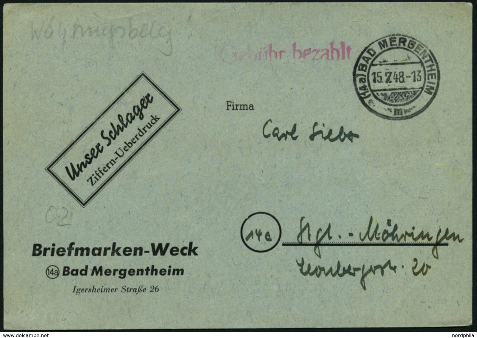 ALL. BES. GEBÜHR BEZAHLT BAD MERGENTHEIM, 15.7.48, Roter L1 Gebühr Bezahlt Auf Postkarte Eines Briefmarkenhändlers Mit E - Sonstige & Ohne Zuordnung